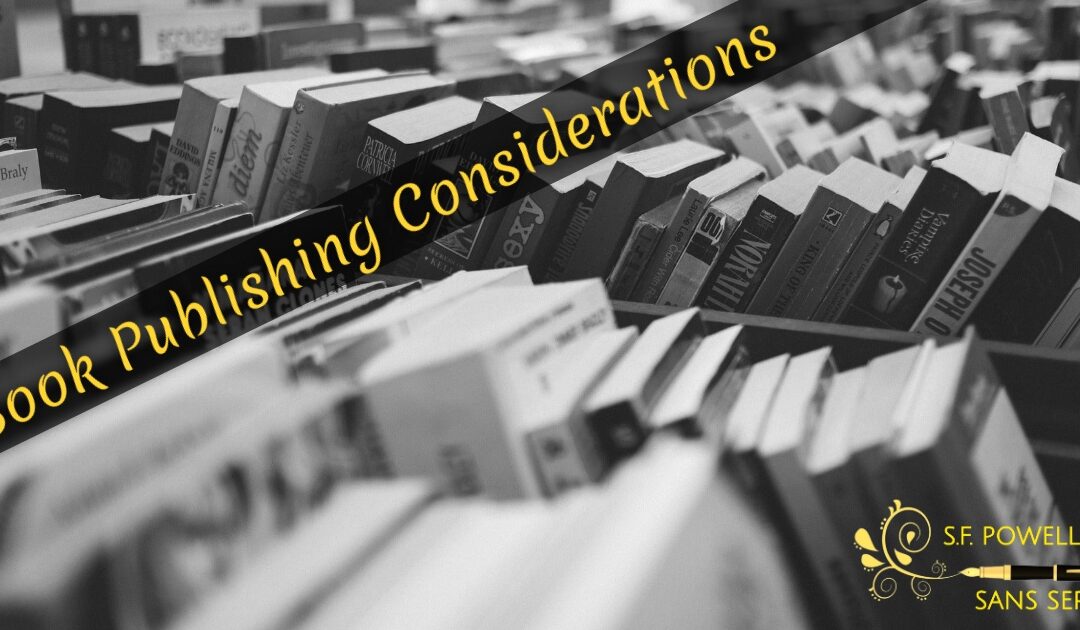 Book Publishing Considerations