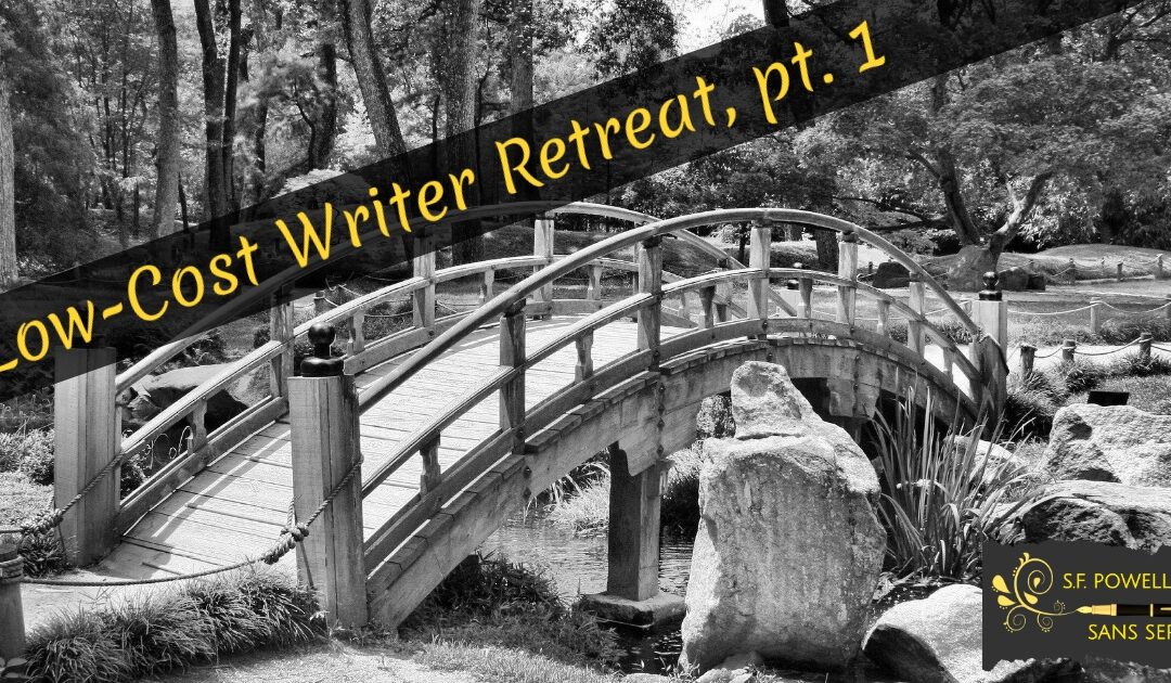 A Low-Cost Writer’s Retreat, Pt. 1